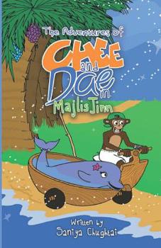 Paperback The Adventures of Chee and Dae in Majlis Jinn Book
