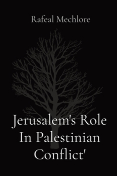 Paperback Jerusalem's Role In Palestinian Conflict' Book
