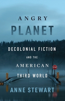 Paperback Angry Planet: Decolonial Fiction and the American Third World Book