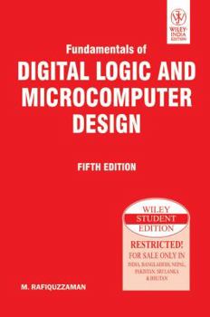 Paperback Fundamentals of Digital Logic and Microcomputer Design Book