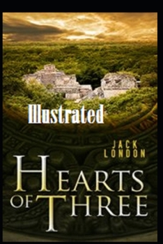 Paperback Hearts of Three Illustrated Book