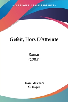 Paperback Gefeit, Hors D'Atteinte: Roman (1903) [German] Book