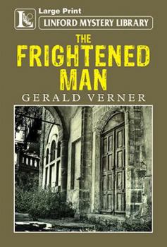 The Frightened Man - Book #3 of the Paul Rivington