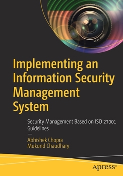 Paperback Implementing an Information Security Management System: Security Management Based on ISO 27001 Guidelines Book