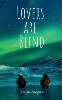 Paperback Lovers are Blind Book