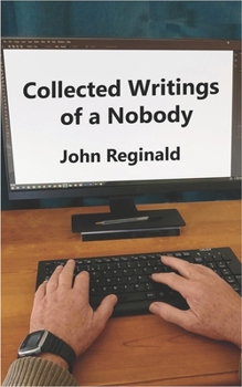 Paperback Collected Writings of a Nobody Book