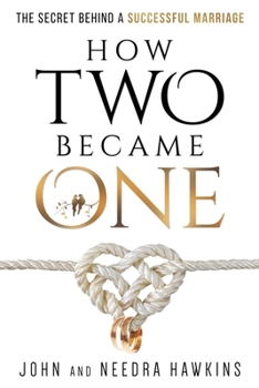 Paperback How Two Became One: The Secret Behind a Successful Marriage Book