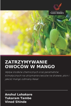 Zatrzymywanie Owoców W Mango (Polish Edition)