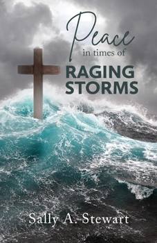 Paperback Peace in Times of Raging Storms Book