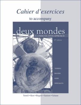 Paperback Cahier D'Exercices to Accompany Deux Mondes: A Communicative Approach Book