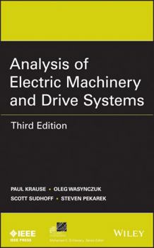 Hardcover Analysis of Electric Machinery and Drive Systems Book