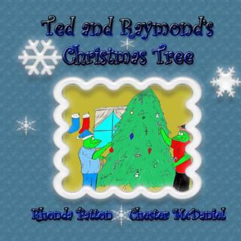 Paperback Ted and Raymond's Christmas Tree Book