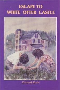 Spiral-bound Escape to White Otter Castle (A Northwestern Ontario Heritage Publication) Book
