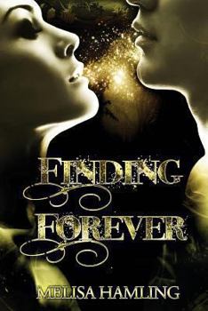 Finding Forever - Book #1 of the Finding Forever