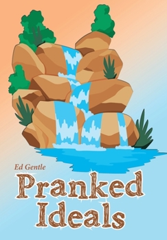 Hardcover Pranked Ideals Book