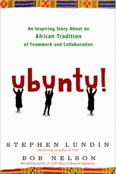 Hardcover Ubuntu!: An Inspiring Story about an African Tradition of Teamwork and Collaboration Book