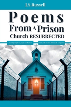 Paperback Poems From A Prison Church Resurrected Book