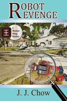Paperback Robot Revenge: a Winston Wong mystery novella Book