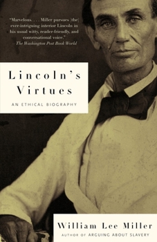 Paperback Lincoln's Virtues: An Ethical Biography Book