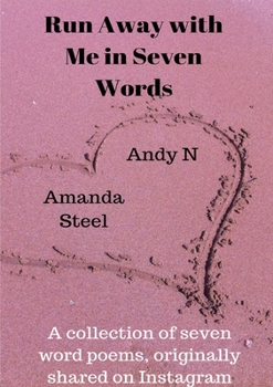 Paperback Run away with me in seven words Book