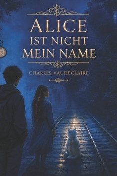 Paperback Alice ist nicht mein Name [German] Book
