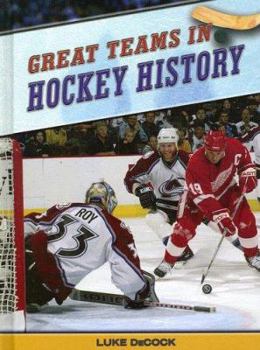 Library Binding Great Teams in Hockey History Book