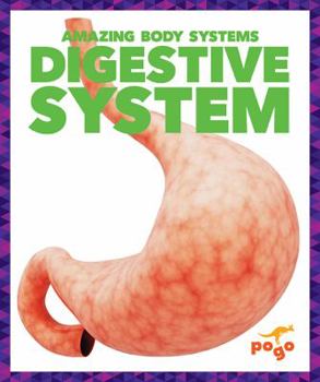 Digestive System - Book  of the Amazing Body Systems