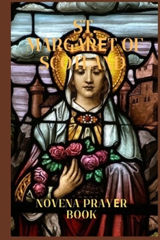 Paperback St. Margar&#1045;t of Scotland Nov&#1045;na Pray&#1045;r: Patron Saint of Scotland Book