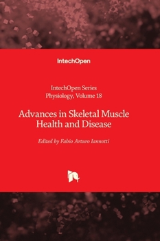 Hardcover Advances in Skeletal Muscle Health and Disease Book