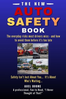 Paperback Auto Safety Book: Secrets You Were Never Told Book