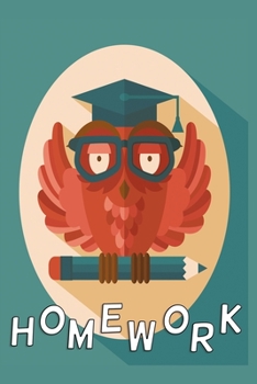 Paperback Homework Owl Notebook Version 2: Homework diary for pupils 120 Pages Book