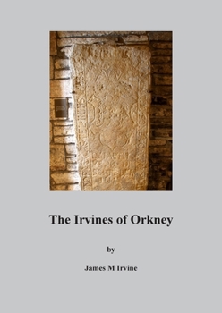 Paperback The Irvines of Orkney Book