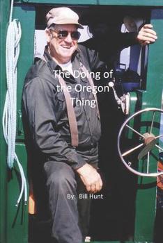 Paperback The Doing of the Oregon Thing Book