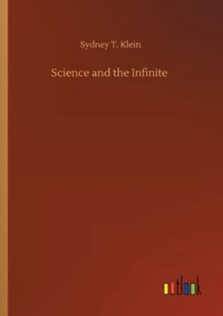 Paperback Science and the Infinite Book