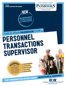 Paperback Personnel Transactions Supervisor (C-3150): Passbooks Study Guide Volume 3150 Book
