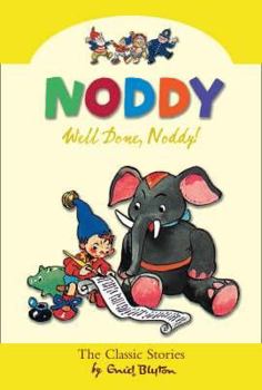 Hardcover Well Done Noddy! Book