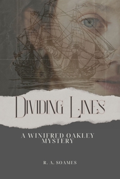 Dividing Lines: A Winifred Oakley Mystery (Winifred Oakley Mysteries)