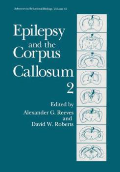 Paperback Epilepsy and the Corpus Callosum 2 Book
