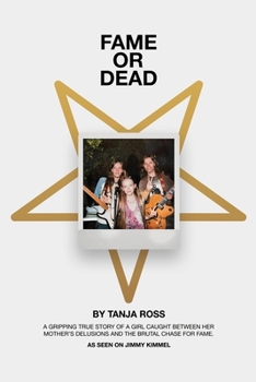 Fame or Dead: As seen on Jimmy Kimmel