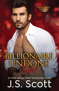 Paperback Billionaire Undone: The Billionaire's Obsession Travis Book