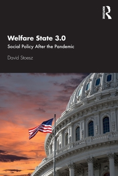Paperback Welfare State 3.0: Social Policy After the Pandemic Book