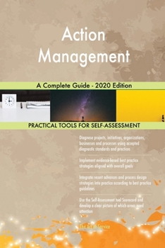 Paperback Action Management A Complete Guide - 2020 Edition Book