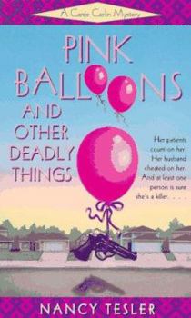 Mass Market Paperback Pink Balloons and Other Deadly Things Book
