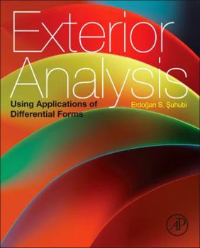 Hardcover Exterior Analysis: Using Applications of Differential Forms Book