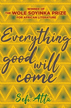 Paperback Everything Good Will Come Book