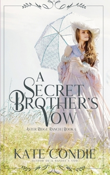 Paperback A Secret Brother's Vow Book