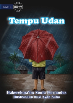 Paperback Tempu Udan - Rainy Season [Tetum] Book