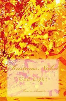 Paperback Christmas Nickel: God Light Book