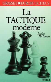 La tactique moderne Tome 2