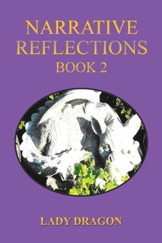 Paperback Narrative Reflections - Book 2 Book